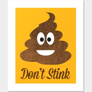 Don't Stink Posters and Art